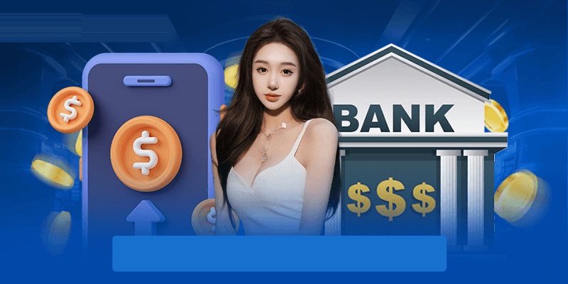 Thao tác nạp rút siêu tốc an toàn giải trí trực tuyến